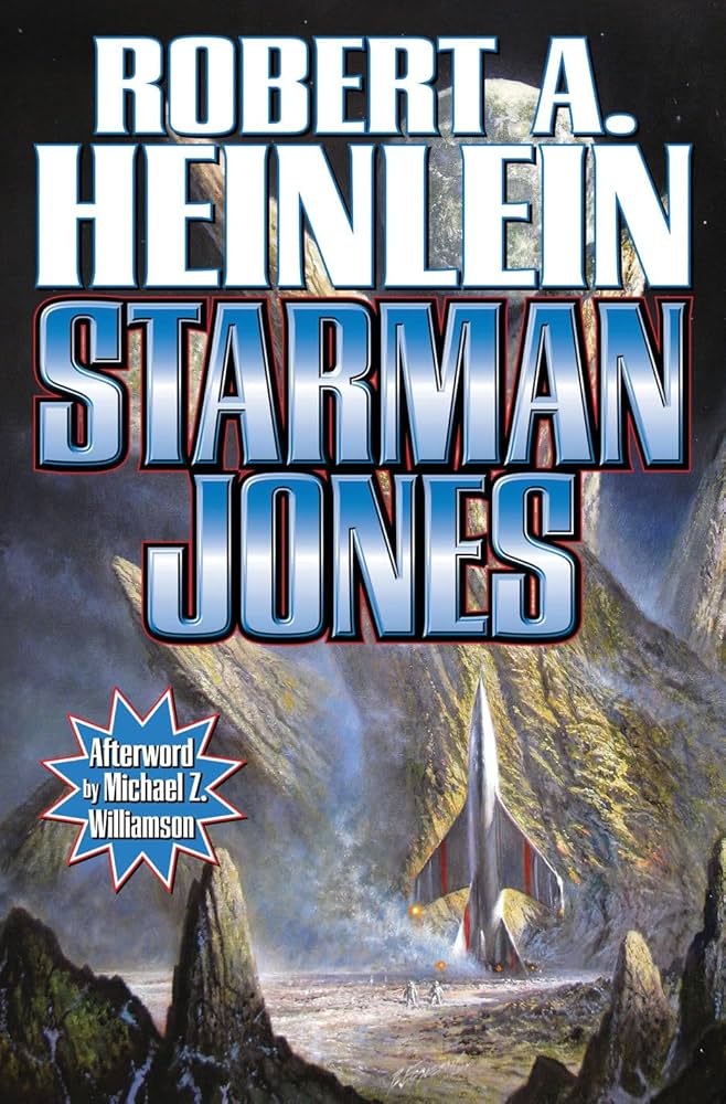 Starman Jones: Heinlein, Robert A.: 9781451638448: Amazon